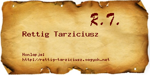 Rettig Tarziciusz névjegykártya